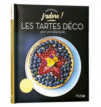 J'adore - Les Tartes Déco