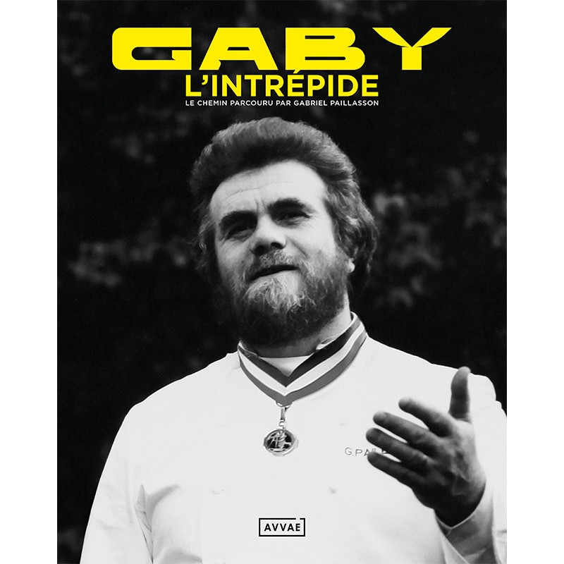 Gaby L'Intrépide - Gabriel Paillasson